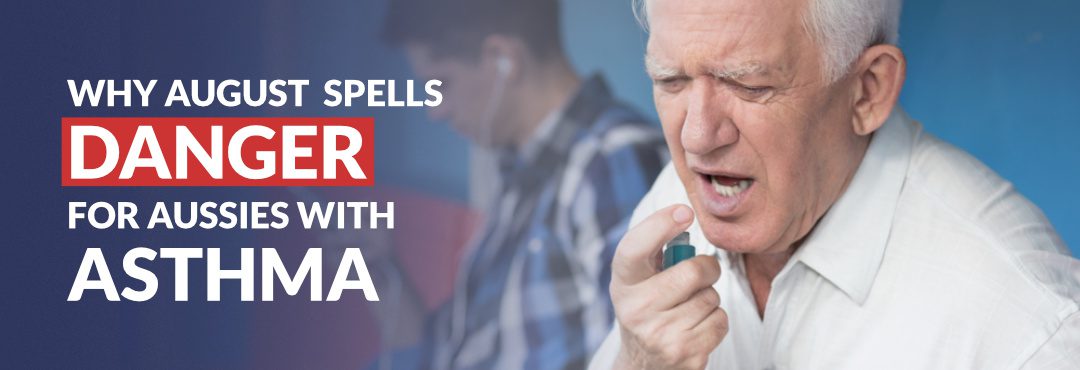 Asthma First Aid Tip: Why August spells Danger for Aussies with Asthma
