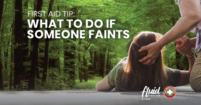 First Aid Tips: What to do if Someone Faints